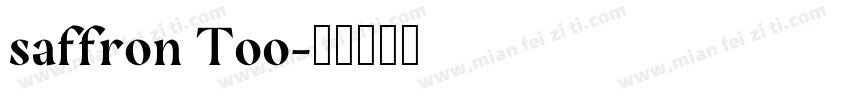 saffron Too字体转换